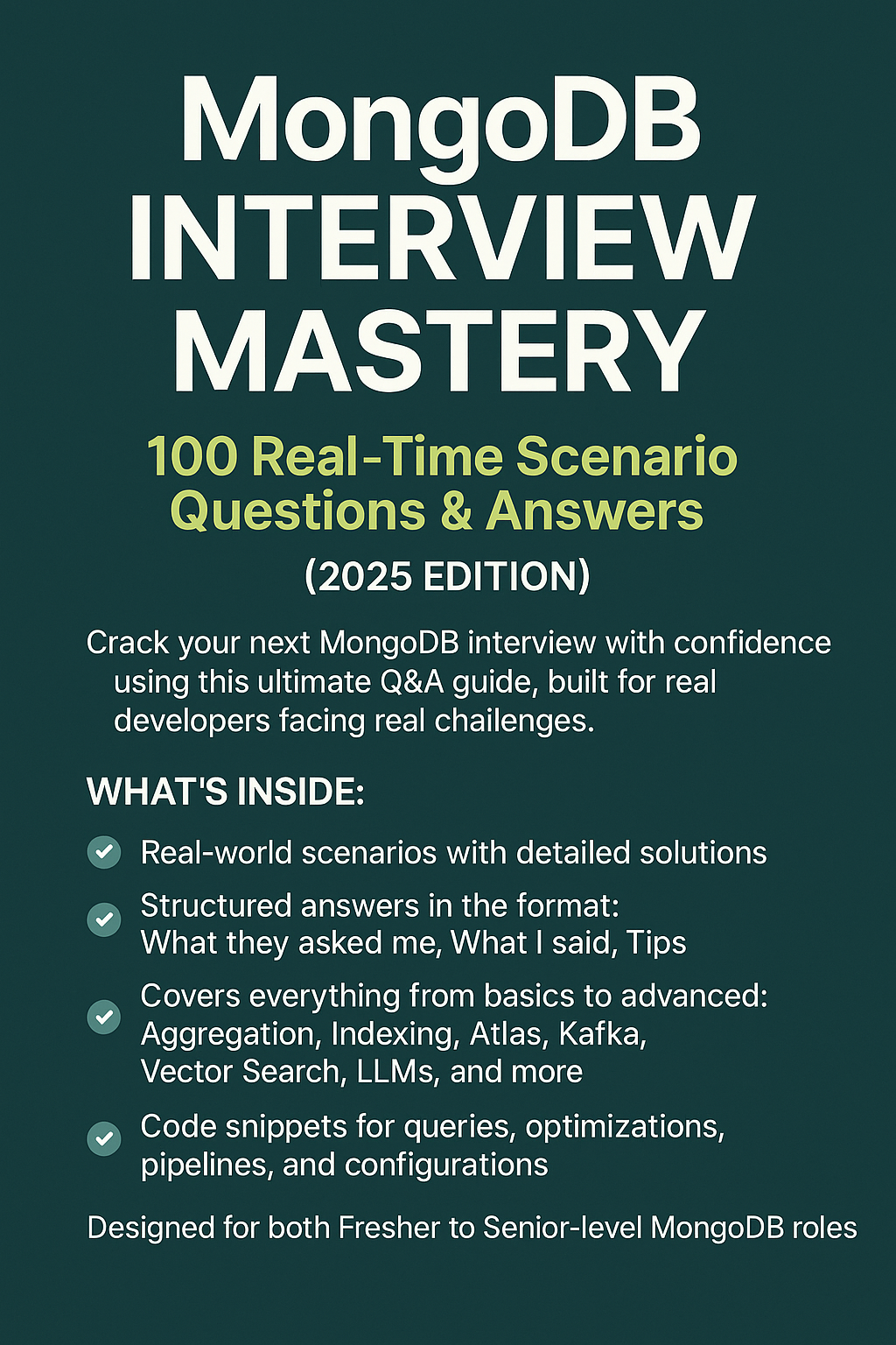 MongoDB Interview Mastery: 100 Real-Time Scenario Questions & Answers (2025 Edition)
