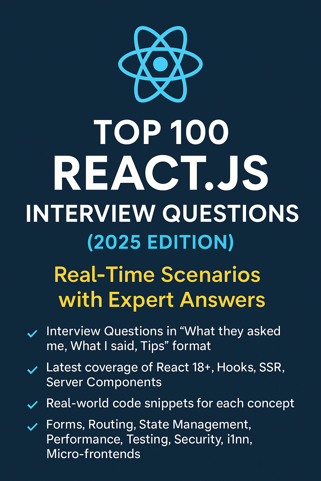 Top 100 React.js Interview Questions (2025 Edition): Real-Time Scenarios with Expert Answers