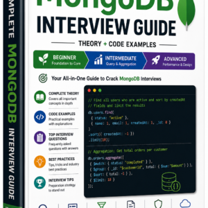 MongoDB Interview Mastery: 100+ Real-Time Scenario Questions & Answers (2026 Edition)