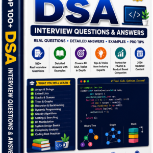 Top 100+ Real-Time DSA Interview Questions with Code β 2026 Edition
